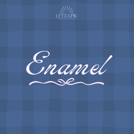 Chain Enamel - Permanet Jewelry
